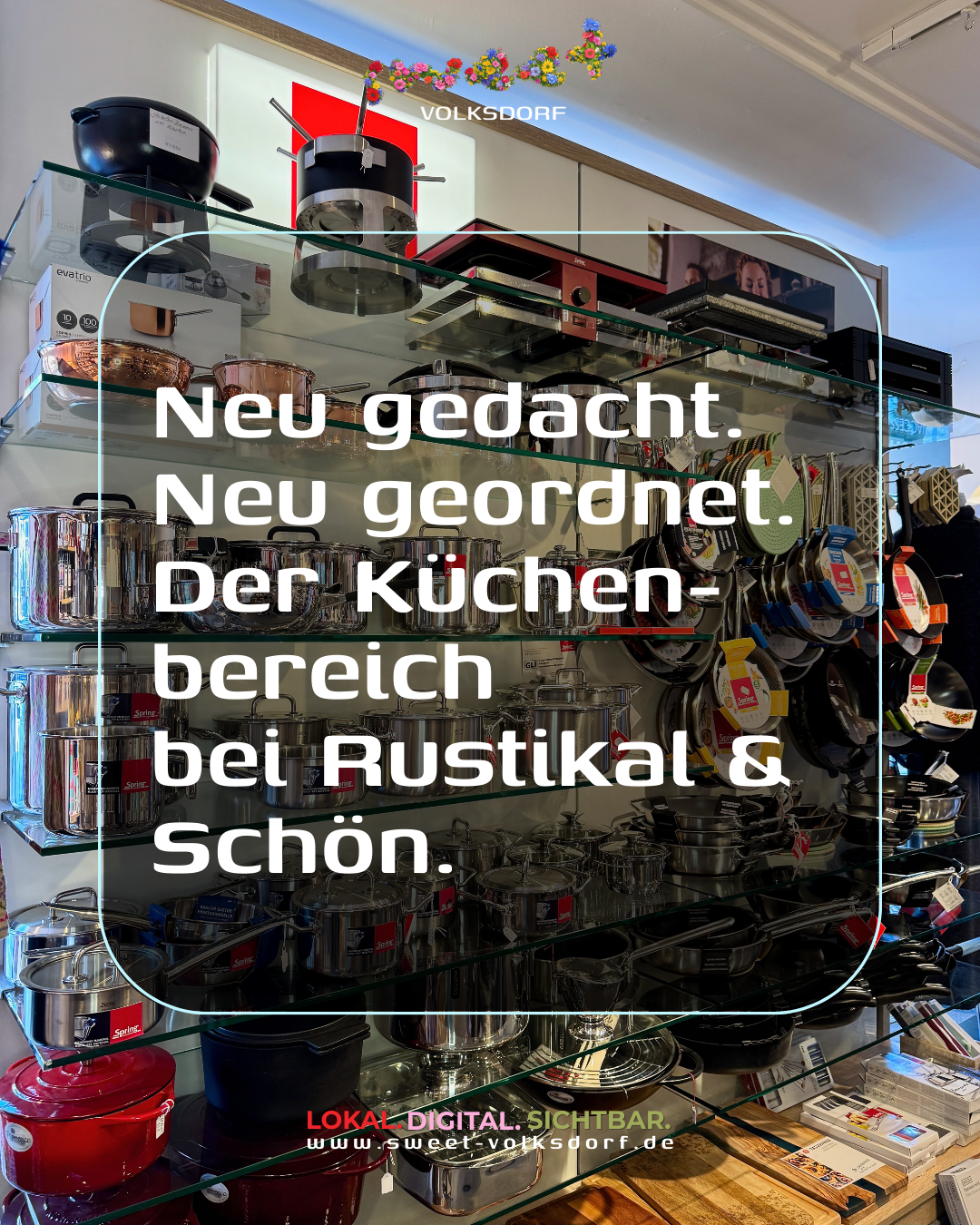 Küchenabteilung neu sortiert